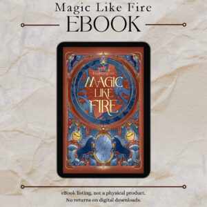 Magic Like Fire eBook
